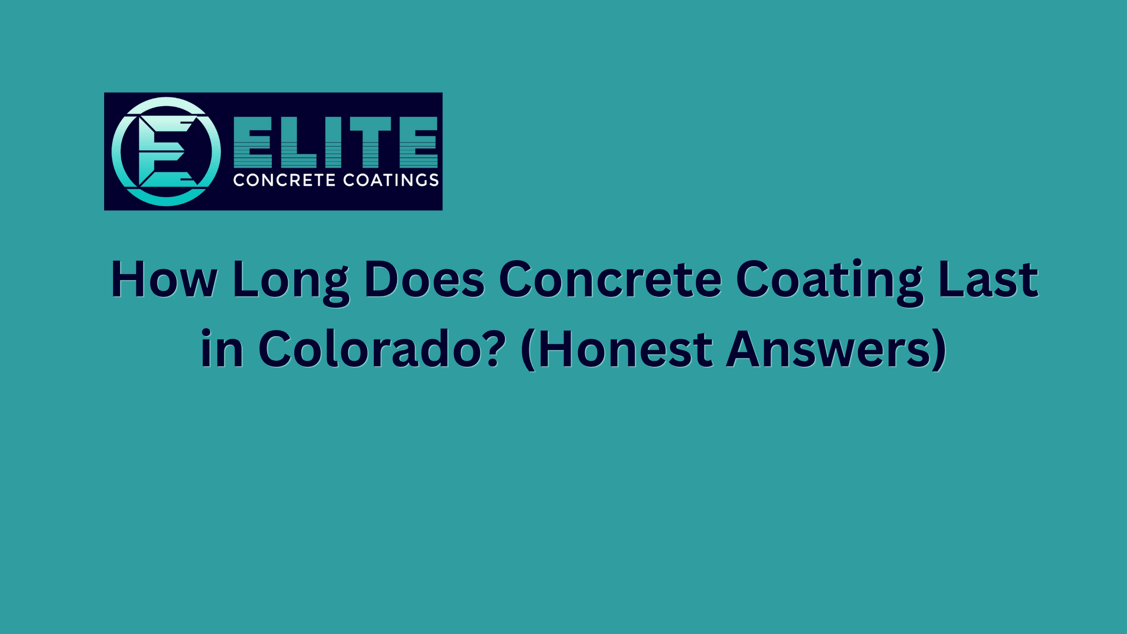 How Long Does Concrete Coating Last in Colorado? (Honest Answers)