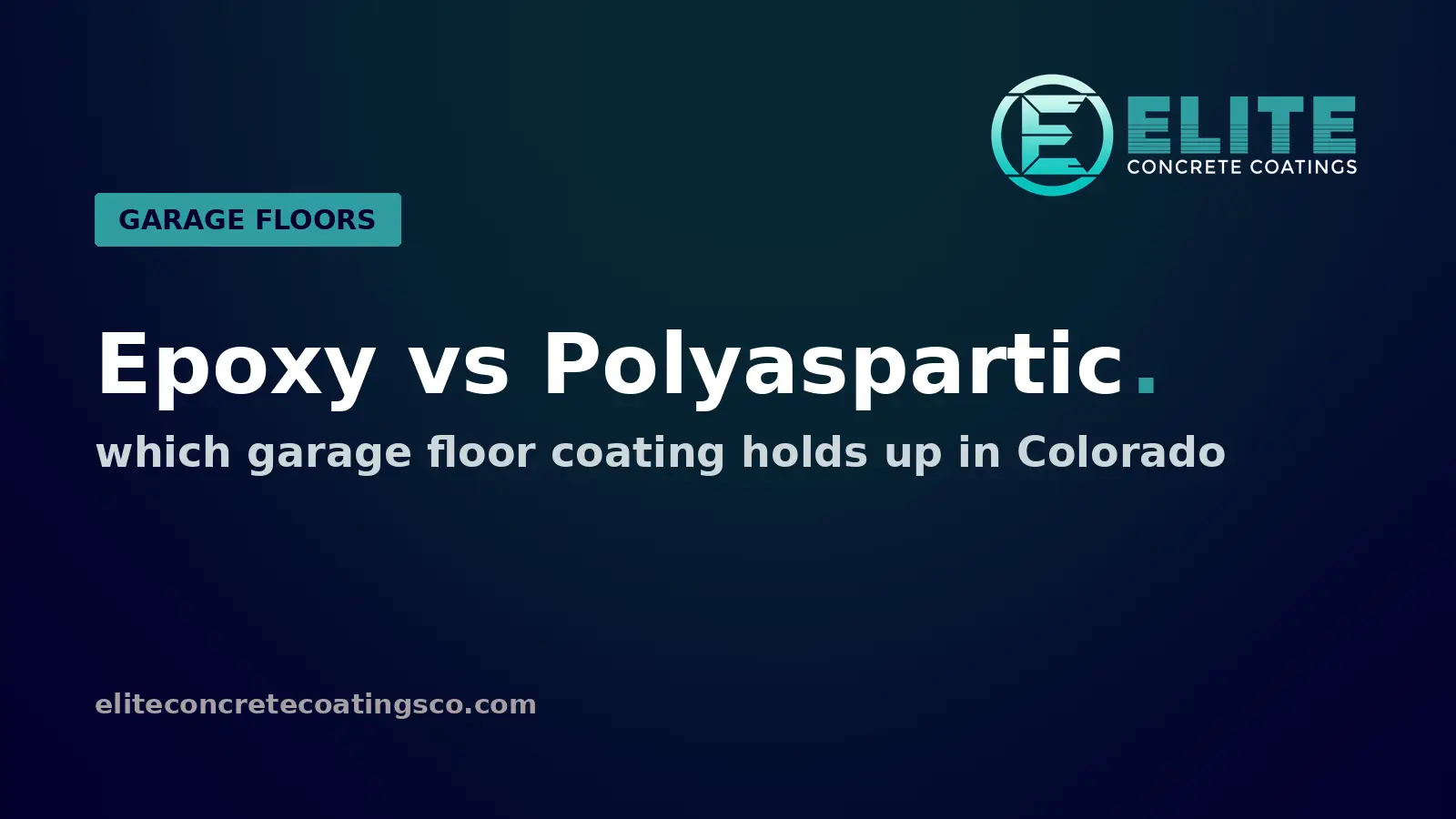 Epoxy vs Polyaspartic: Which Garage Floor Coating Holds Up in Colorado?